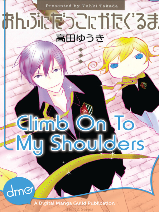 Title details for Climb on to My Shoulders by Yuhki Takada - Available